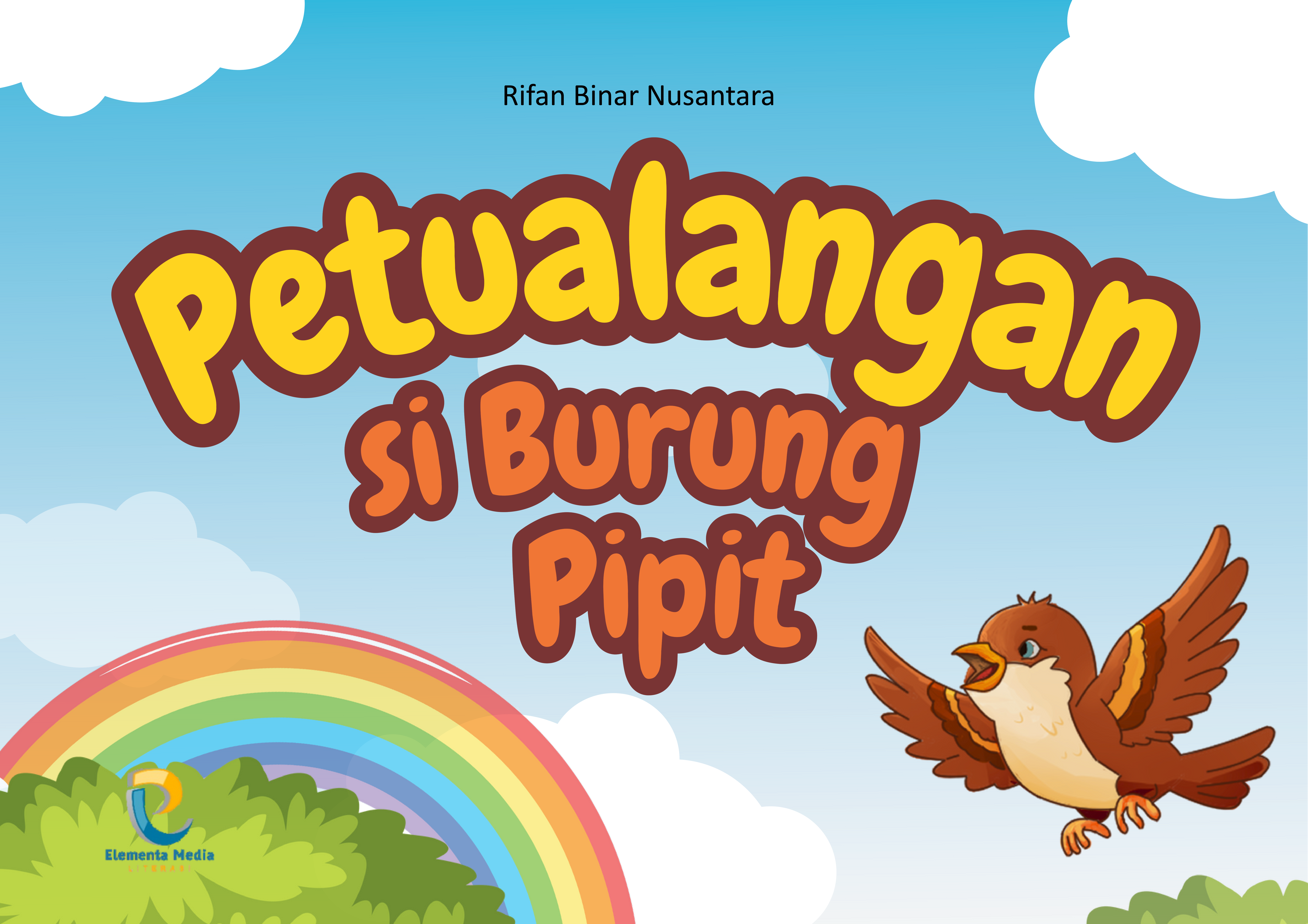 Petualangan si Burung Pipit
